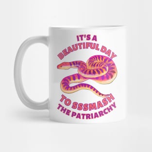 Beautiful Day to Smash the Patriarchy Snake Mug